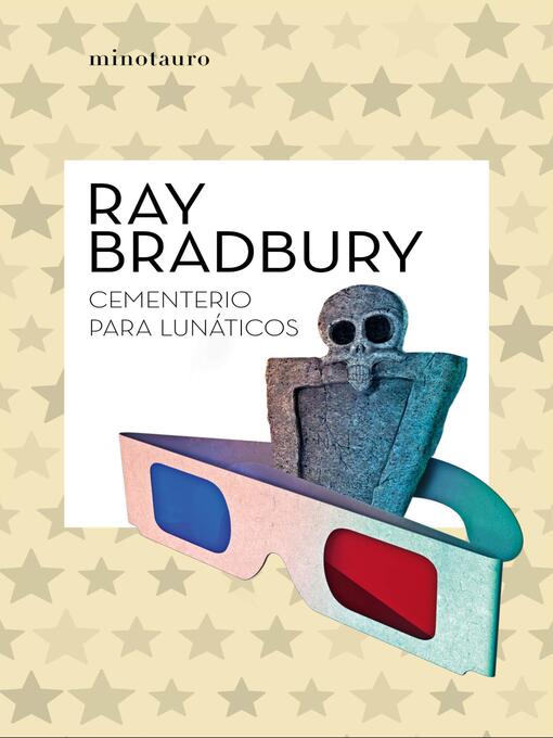 Title details for Cementerio para lunáticos by Ray Bradbury - Wait list